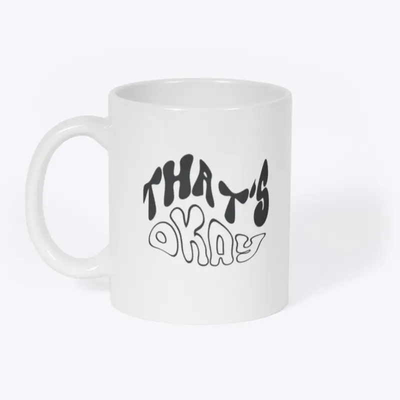 That's Okay - Single Merch