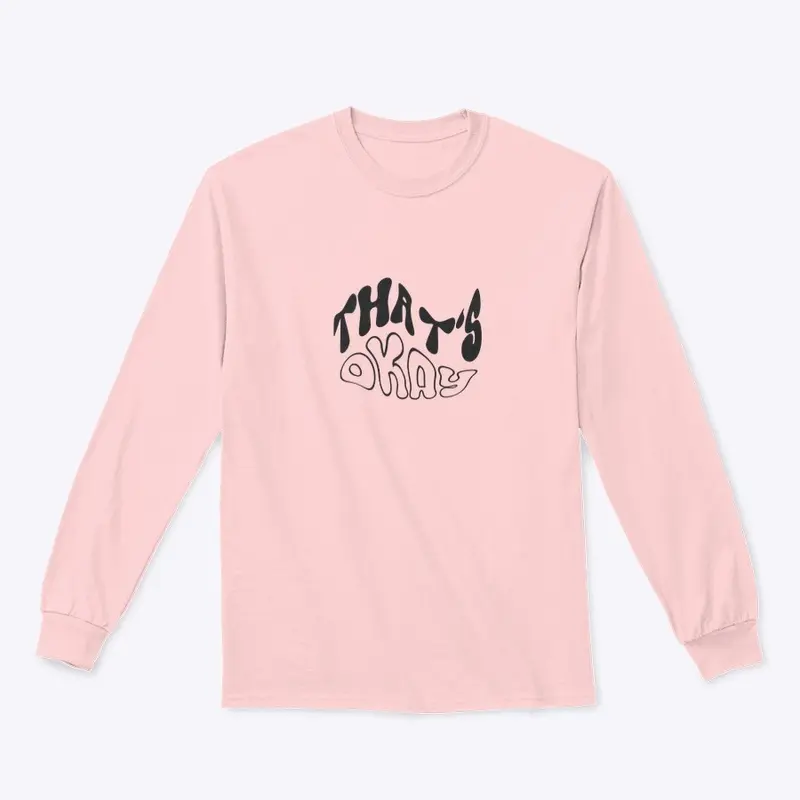 That's Okay - Single Merch